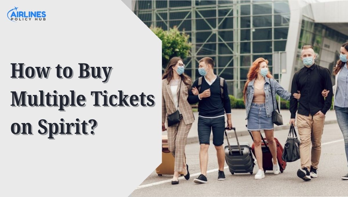 How Do I Book Multiple Seats on Spirit Airlines?