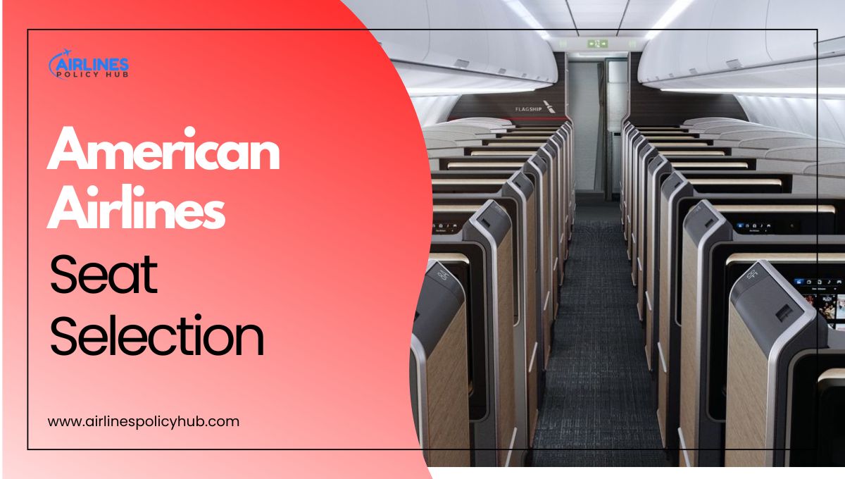American Airlines Seat Selection
