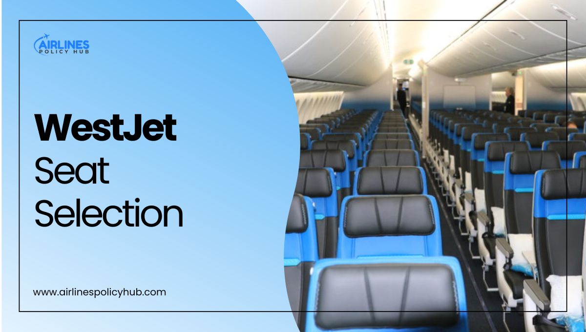 WestJet Seat Selection 